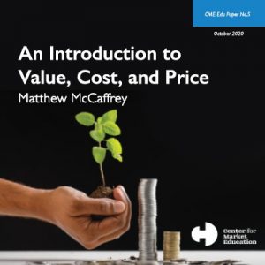 An Introduction to Value, Cost, and Price