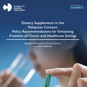 Dietary Supplements in the Malaysian Context: Policy Recommendations for Enhancing Freedom of Choice and Healthcare Savings